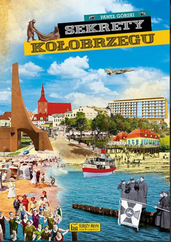 Sekrety Kołobrzegu