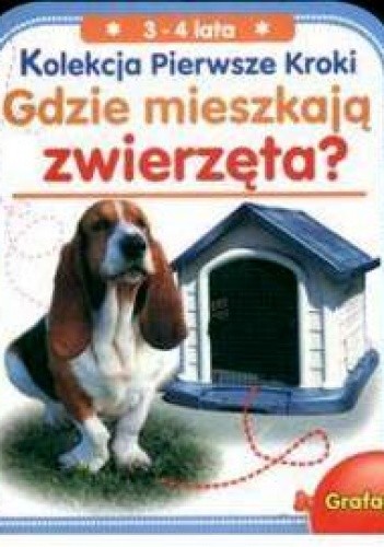 Gdzie mieszkają zwierzęta?