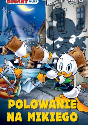 Polowanie na Mikiego