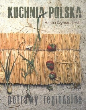 Kuchnia polska. Potrawy regionalne
