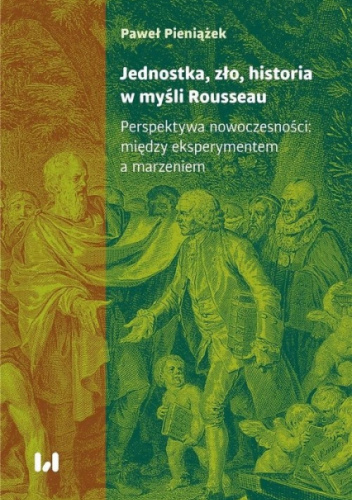 Jednostka, zło, historia w myśli Rousseau