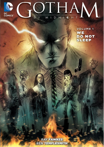 Gotham by Midnight: We Do Not Sleep