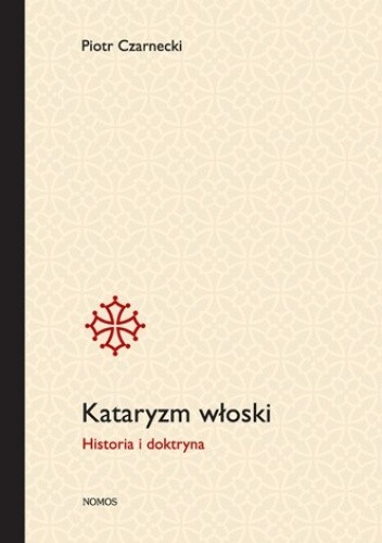 Kataryzm włoski. Historia i doktryna