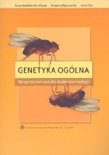Genetyka ogólna. Skrypt do ćwiczeń dla studentów biologii