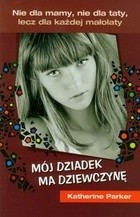 Mój dziadek ma dziewczynę