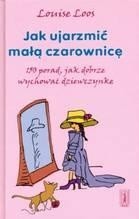 Jak ujarzmić małą czarownicę