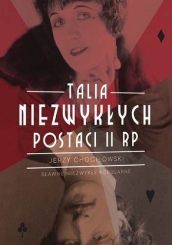 Talia niezwykłych postaci II RP