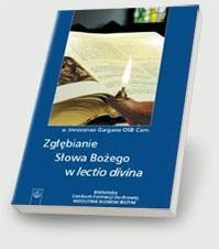 zgłębianie Słowa Bożego w lectio divina
