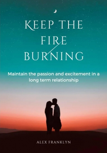 Keeping the fire burning