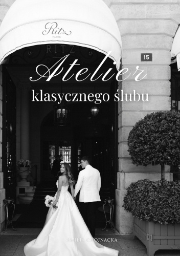 Atelier klasycznego ślubu