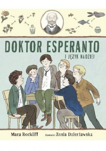 Doktor Esperanto i język nadziei