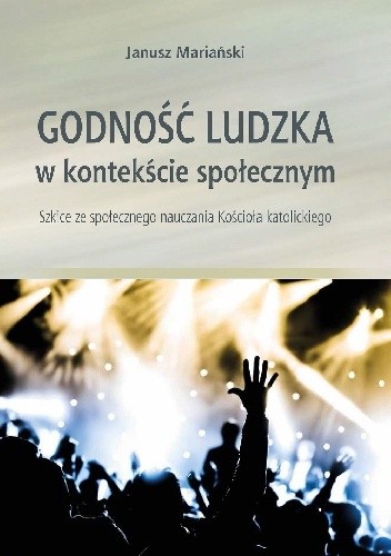 Godność ludzka w kontekście społecznym