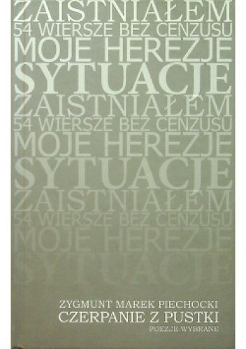 Czerpanie z pustki : poezje wybrane