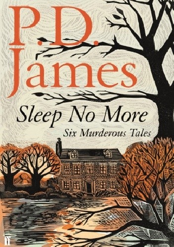 Sleep No More. Six Murderous Tales
