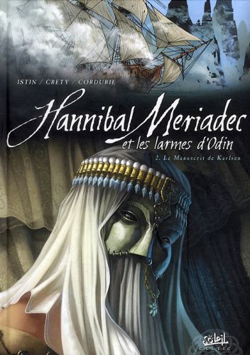 Hannibal Meriadec et les larmes d'Odin - 2. Le manuscrit de Karlsen