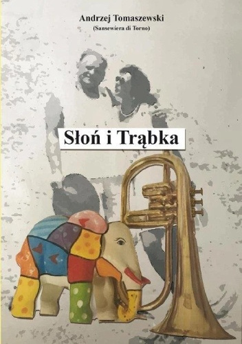 Słoń i Trąbka
