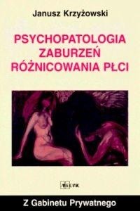 Psychopatologia zaburzeń różnicowania płci