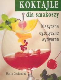 Koktajle dla smakoszy