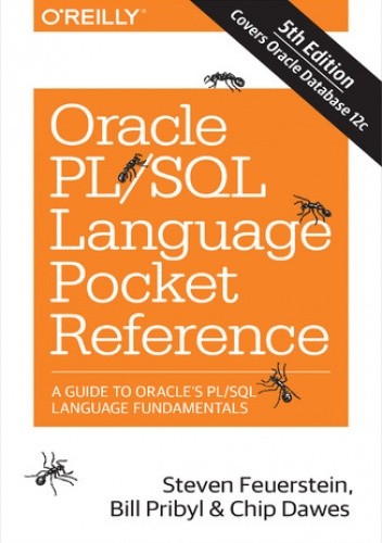 Oracle PL/SQL Language Pocket Reference. 5th Edition