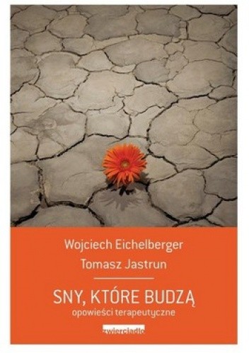Sny, które budzą