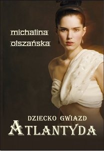 Dziecko gwiazd. Atlantyda