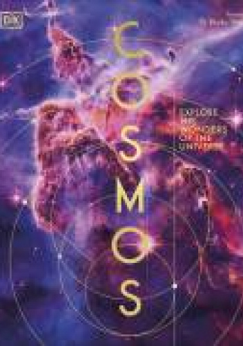 Cosmos: explore the wonders of the universe