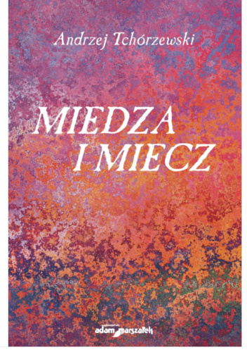 Miedza i miecz