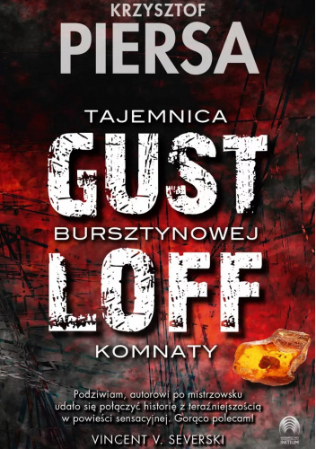 Gustloff. Tajemnica bursztynowej komnaty