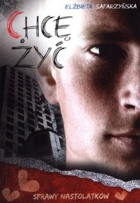 Chcę żyć