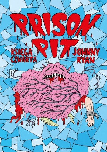 Prison Pit: Księga czwarta