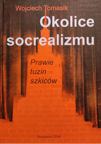 Okolice socrealizmu: Prawie tuzin szkiców