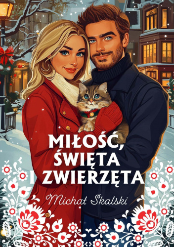 Miłość, święta i zwierzęta