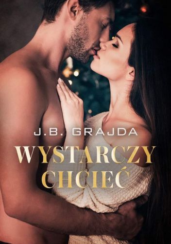 Wystarczy chcieć