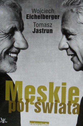 Męskie pół świata