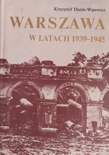 Warszawa w latach 1939-1945