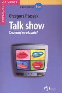 Talk show. Szczerość na ekranie?