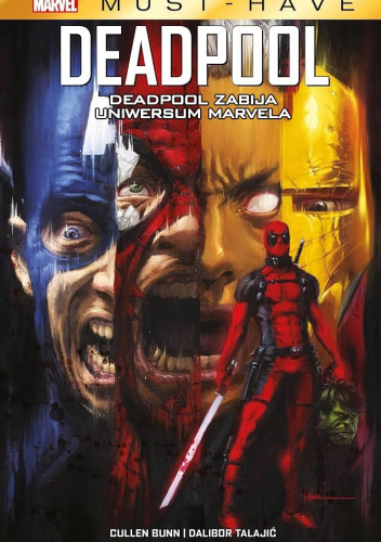 Deadpool zabija Uniwersum Marvela