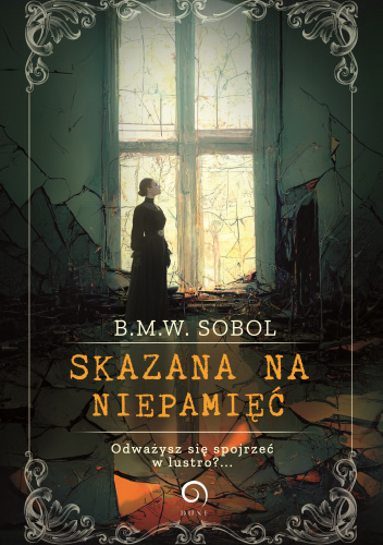 Skazana na niepamięć