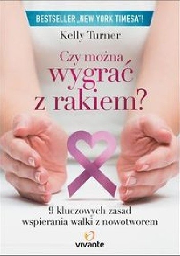 Czy można wygrać z rakiem?