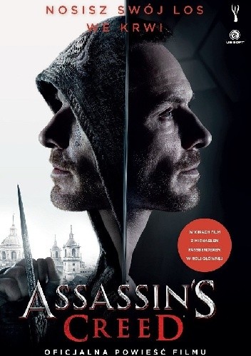 Assassin's Creed. Oficjalna powieść filmu