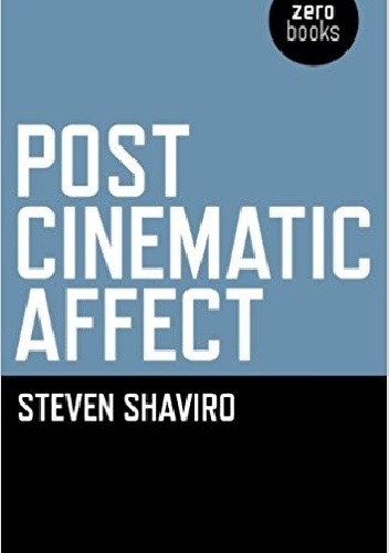 Post Cinematic Affect