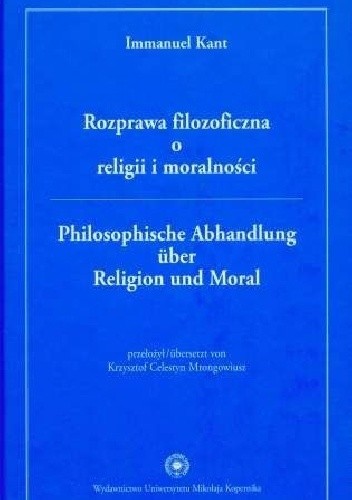 Rozprawa filozoficzna o religii i moralności