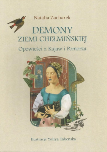 Demony ziemi chełmińskiej. Opowieści z Kujaw i Pomorza
