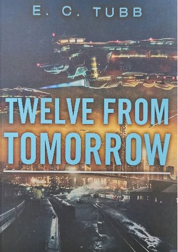 Twelve from Tomorrow