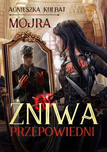 Mojra. Żniwa przepowiedni