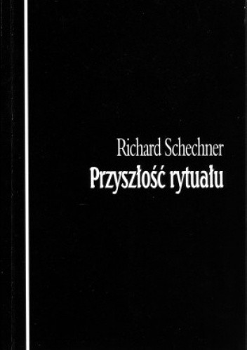 Przyszłość rytuału