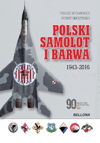 Polski samolot i barwa. 1943-2016