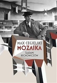 Mozaika. Śladami Rechowiczów