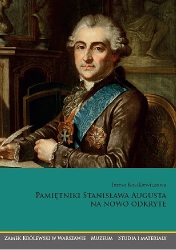 Pamiętniki Stanisława Augusta na nowo odkryte
