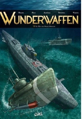 Wunderwaffen #10- La Nuit Des Armes Miracles